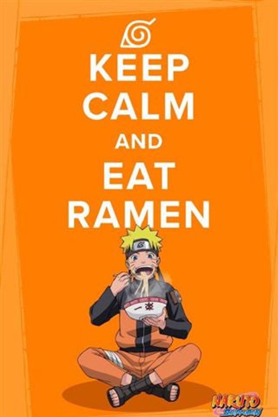 Anime Naruto | Naruto Shippuden - Poster - Keep Calm And Eat Ramen